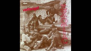 Download Lagu Exotic: Vadnyugat (Teljes album) MP3