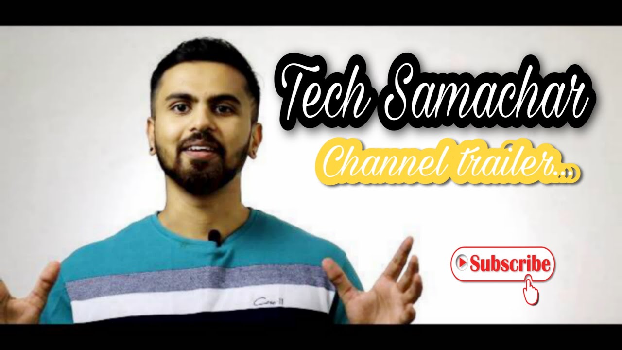 Tech Samachar Channel trailer
