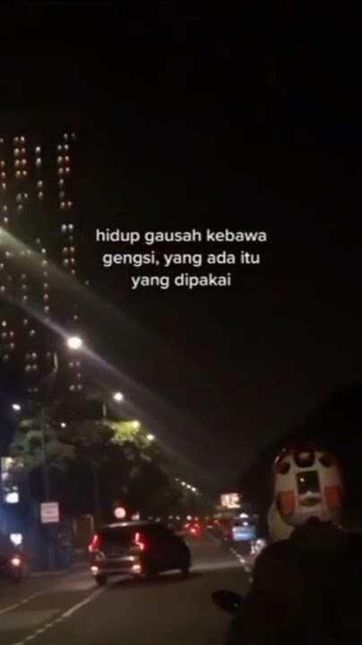 STORY WA 30 DETIK TERBARU || GAUSAH GENGSI:)