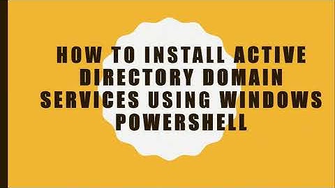 Step by step How to Install Active Directory Domain Services ADDS using Windows PowerShell