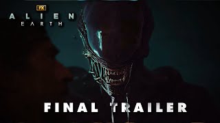 Thumbnail for Alien: Earth | FINAL TRAILER 'Monsters' | FX