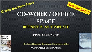 CO-WORK / OFFICE SPACE Business Plan Template Update for 2023 Using AI by Paul Borosky, MBA.