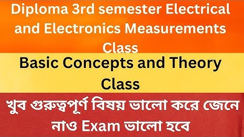 Introduction to Measurement|EE|3rd Sem|Electrical & Electronics Measurements Class|Wb Polytechnic|