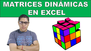 ¿Qué son las Matrices Dinámicas en Excel? | Matrices Dinámicas en Excel