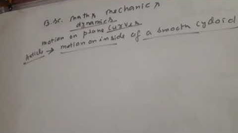 Motion on plane curve (cycloid)  bsc dynamics video 1