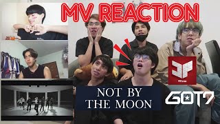 Reaction [GOT7] From Thailand "FANBOY" - NOT BY THE MOON - มงต้องลงแล้วจ้า,อยากเต้นแล้วจ้า