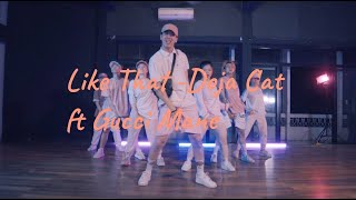 Like That - Doja Cat ft Gucci Mane | Phương kd Choreography