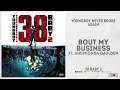 YoungBoy Never Broke Again - "Bout My Business" Ft. Sherhonda Gaulden (38 Baby 2)