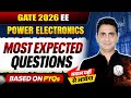 Power Electronics Most Expected Questions | EE | GATE 2026 Preparation