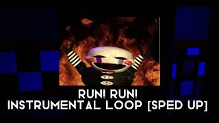 Run Run Instrumental Loop Sped Up