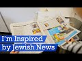 I&#39;m Inspired by Jewish News