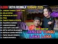 OM ADELLA FULL ALBUM TERBARU 2026 - JANGAN TUNGGU LAMA LAMA - TASYA ROSMALA FULL ALBUM TERBARU 2026