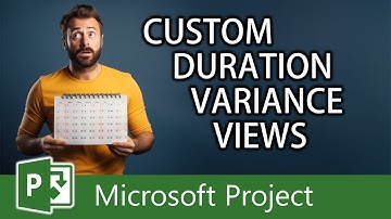 Create a Custom Duration Variance View