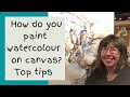 Comment peindre de laquarelle sur toile  je partage mes meilleurs conseils  7  faire et 20  ne pas faire 