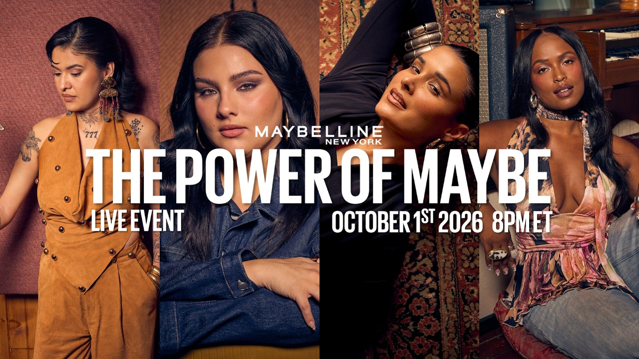 MAYBELLINE NEW YORK | The Power of Maybe Trailer – Live Event October 1st 8PM ET