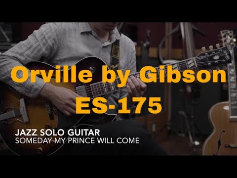 Someday My Prince Will Come(jazz Solo Guitar) Orville By Gibson ES-175 Japan Vintage Teradagakki