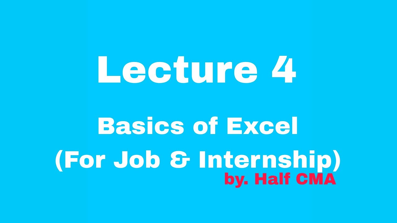 Excel R Internship #v63 Basics of Excel I Job & internship I L4 I Half CMA - YouTube