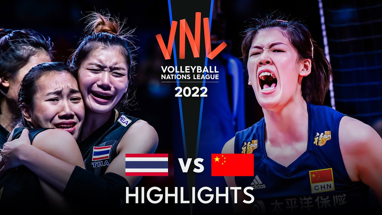 LEGENDARY MATCH | THAILAND vs CHINA | Women's VNL 2022