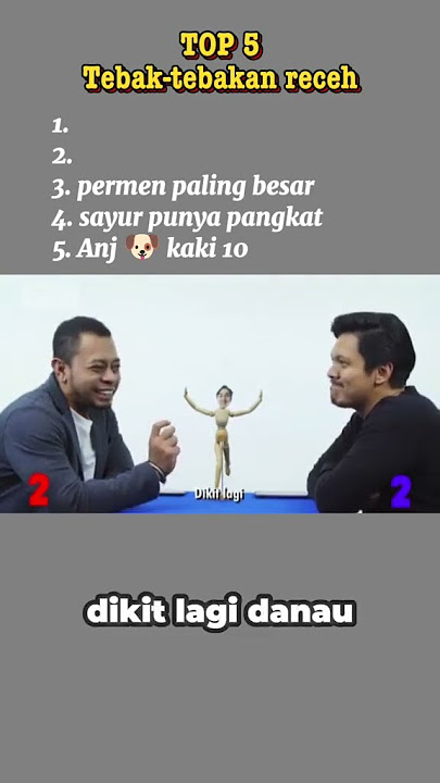 Tebak-tebakan lucu 🤣
