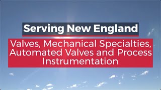 Piping Specialties / PSI Controls - New England's Premier Valve and Instrumentation Source