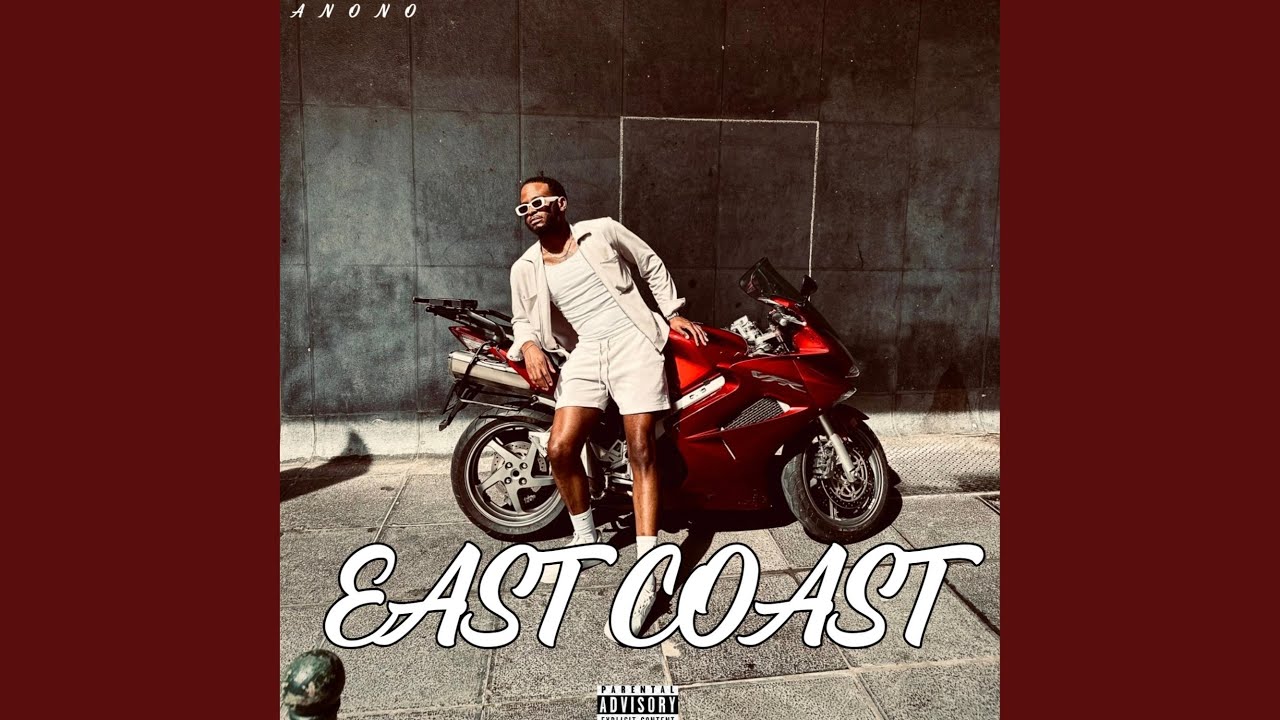 EAST COAST (Explicit Version)