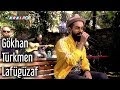 Lafügüzaf - Gökhan Türkmen