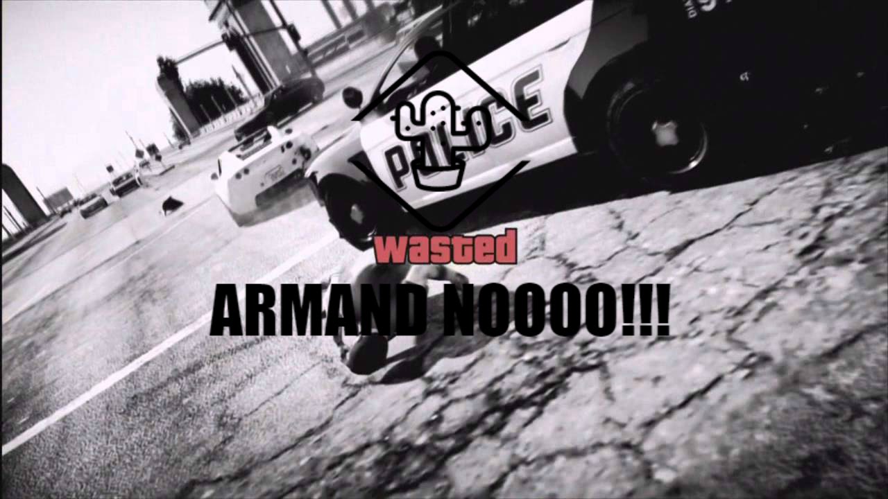 [GTA ONLINE] 'ARMAND NO!!! WAIT..WHAT!!?!? URGH!!'
