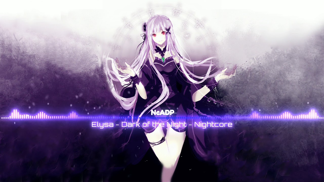 Elysa - Dark Of The Night - Nightcore