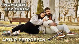 Artur Petrosyan - Inchu Em Qez Sirum