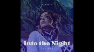 Tina Hyde-  Into the Night