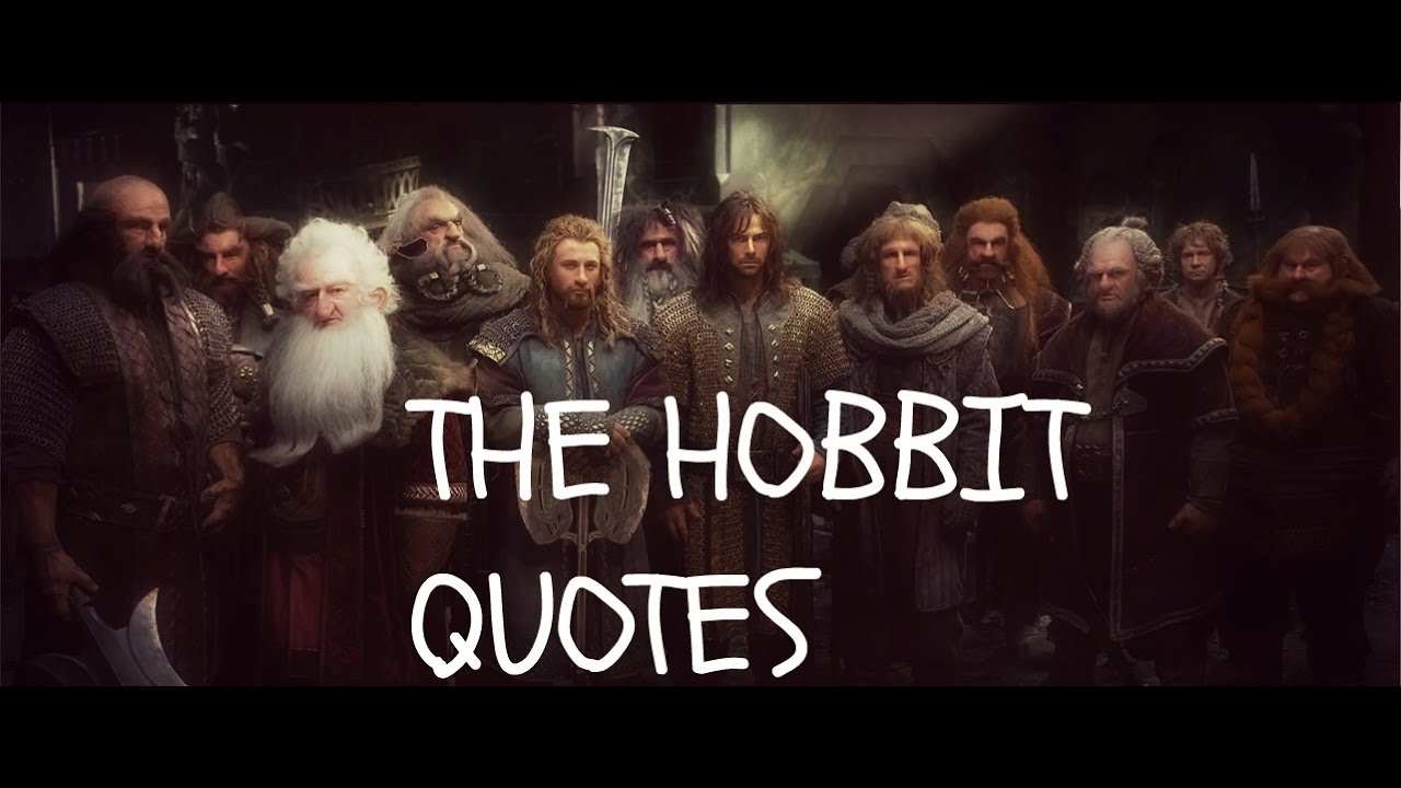 THE BEST HOBBIT QUOTES YouTube