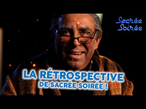 Les meilleurs moments de Sacrée Soirée !