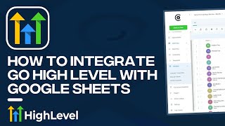 How to Integrate GoHighLevel to Google Sheets (Tutorial)