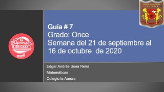 You Tube Live Matemáticas - Once - Guía # 7 parte II