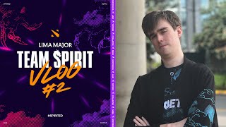 TEAM SPIRIT: LIMA MAJOR VLOG 2