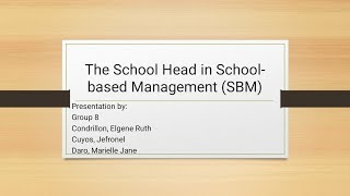 CHAPTER 9:  The School Head in School-Based Management (SBM)