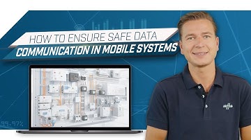 How to Ensure Safe Data Communication in Mobile Automation Systems