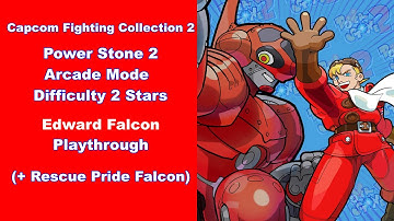 CFC2 Power Stone 2 Arcade Edward Falcon Playthrough (Difficulty 2 Stars)