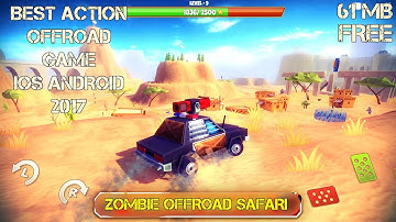 @ZOMBIE OFFROAD SAFARI@ BEST OFFROAD ACTION GAME 2017 FOR IOS ANDROID [61mb]