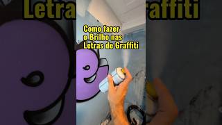 Como Fazer O Brilho Nas Letras De Graffiti? #Graffiti