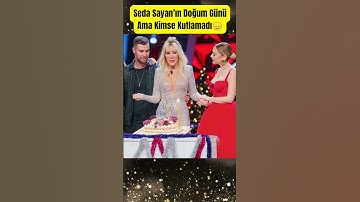 Thumbnail of It's Seda Sayan's Birthday But No One Celebrated It #shorts #paraisletmecisi