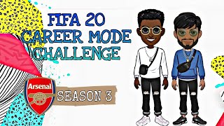 FIFA 20 CAREER MODE CHALLENGE | ARSENAL SEASON 3 (FINALE)