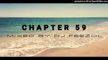 DJ FeezoL - Chapter 59 January 28, 2020