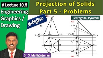 Projection of Solids (Tamil)| Part 5-Problem |Lecture 10.5 |Engineering Graphics |Pentagonal Pyramid