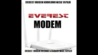 Everest modem kurulumu nasıl yapılır ADLS2 + ROUTER