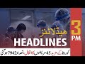 ARY NEWS HEADLINES | 3 PM | 28th NOVEMBER 2020