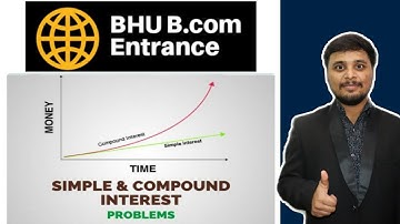 #1 Compound Interest & Simple Interest || Mathematics || Bhu Bm om Entrance Exam