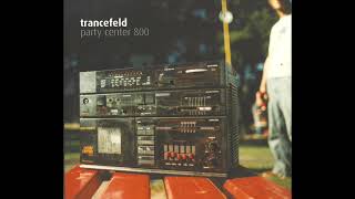 Trancefeld - Paraboiled
