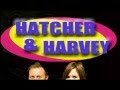 Hatcher  harveys missed connections