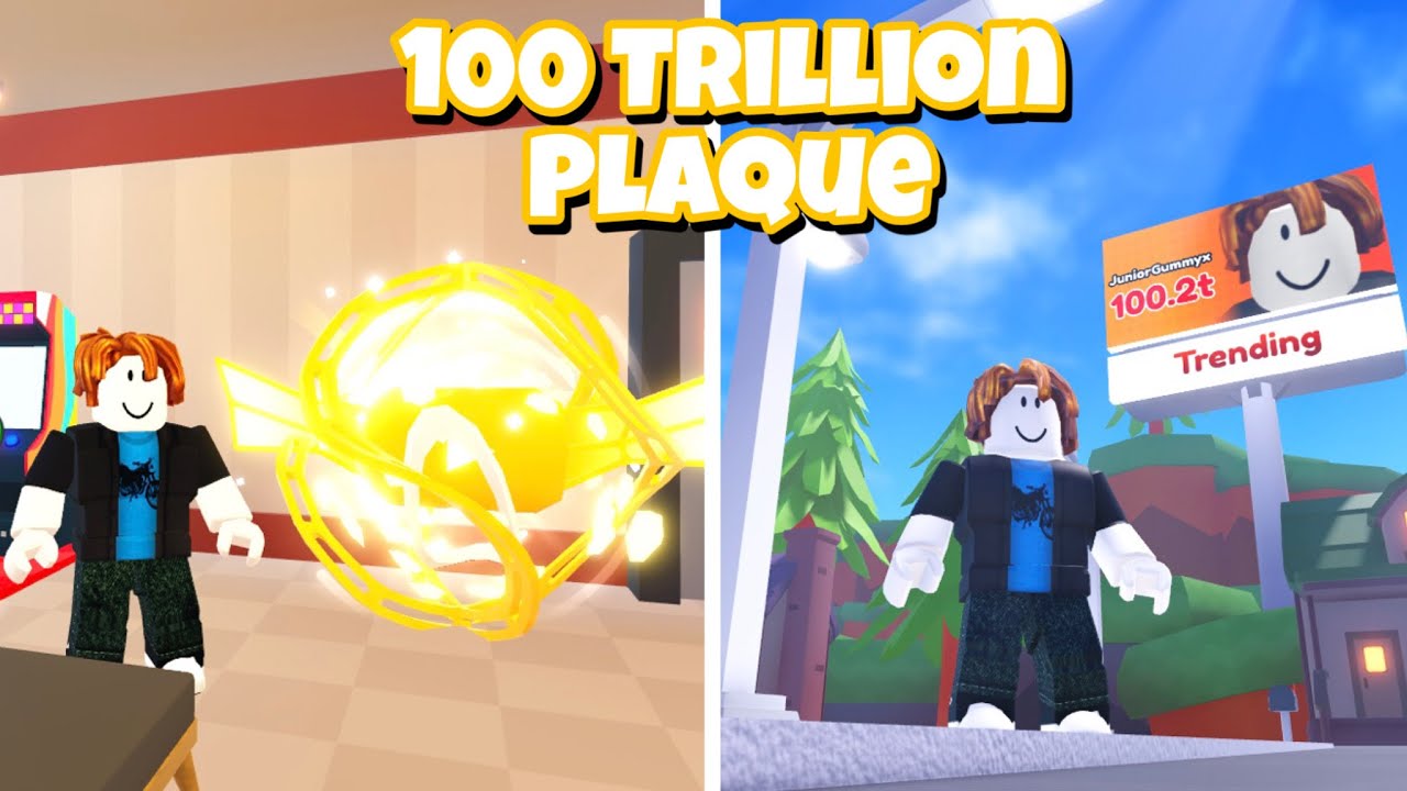 I GOT THE 100 TRILLION PLAQUE IN  LIFE!! Roblox 